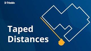 Taped Distances - Trimble Access