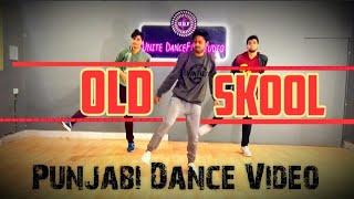 OLD SKOOL | PREM DHILLON | SIDHU MOOSE WALA | PRASOON RAJ | DANCE COVER