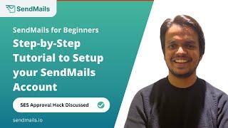 [Beginner's Guide] SendMails Account Setup | Launch your first Campaign with SendMails