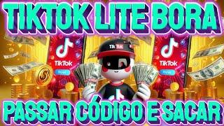 TIKTOK LITE BORA PASSAR CÓDIGO E SACAR O DINHEIRO