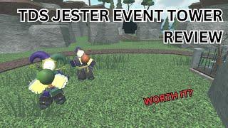 Jester event tower review + showcasing | Roblox TDS