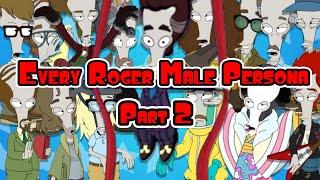 American Dad - Every Roger Male Persona Part 2