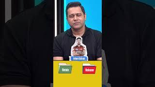 Release or retain - Aakash Chopra makes some quick picks ️