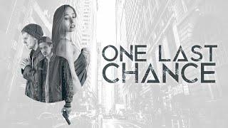 One Last Chance | Sexy Love Triangle | Full Movie