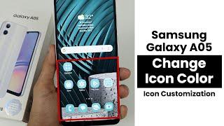 How to Change Icon Color In Samsung Galaxy A05 | Icon Customization
