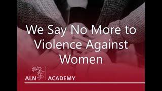 We Say No More Violence Against Women