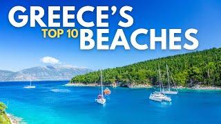 Top 10 BEST Beaches to Visit in GREECE | Travel Video