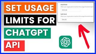 How To Set Usage Limits For The OpenAI Or ChatGPT API?