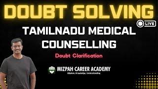 Doubt Solving Session - Tamil Nadu Medical Counselling - Mizpah Career Academy - NEET 2025