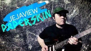 Jejaview - Paperskin (Guitar Playthrough) | How To Play