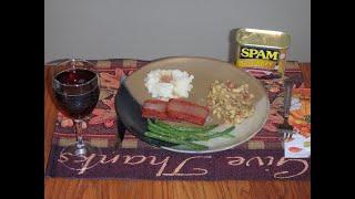 The Thanksgiving that almost was - Cooking SPAM a-lot #10