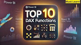 Top 10 Essential DAX Functions You Must Learn in Power BI! | Codingdidi