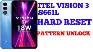 how to itel vision3 s661L hard reset pattern unlock forget password