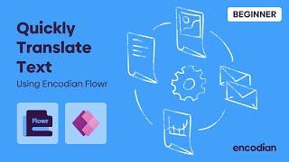 Create a Power App to translate text with Encodian Flowr |  Learn with Encodian