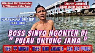 BOSS SINYO NGONTEN DI PULAU UNTUNG JAWA ‼️ #tranding