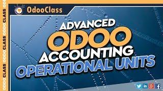 Advanced Odoo Accounting | Operational Units in Odoo Community - Using the OCA Operating Unit Addon