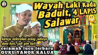 CERAMAH TERBARU.!!! Guru Yanor Kalua di Sungai Baru || LAKI KADA BADUIT 4 LAPIS SALAWAR⁉️