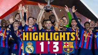 SUPER CHAMPIONS!! HIGHLIGHTS I MADRID 1-3 BARÇA | SPANISH SUPERCUP 