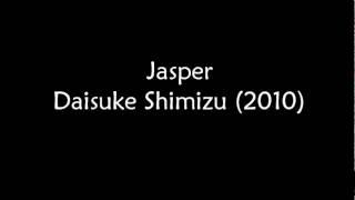 Jasper - Daisuke Shimizu (2010)