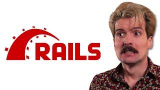 Rails Deserves Better.