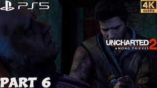 UNCHARTED 2: AMONG THIEVES PS5 WALKTHROUGH GAMEPLAY PART 6 - SCHÄFER / No Commentary