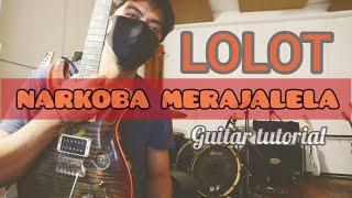 LOLOT Narkoba Merajalela DONNIE LESMANA Guitar Tutorial