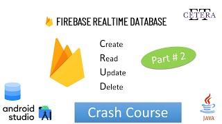 Firebase Setup | Android Tutorial | Firebase Realtime Database # 2