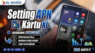 SETTING APN KARTU XL TERCEPAT DAN PALING STABIL BET ||  JARINGAN AUTO FULL NANJAK