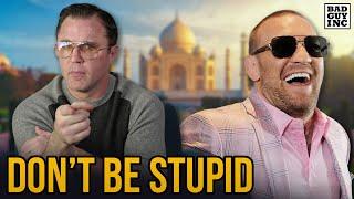 Don't Be Stupid | $250,000,000 for Conor McGregor to Box Logan Paul