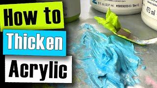 How to Thicken Acrylic Paint - EASY Tutorial