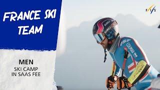 Men's France Ski Team in Saas Fee | FIS Alpine