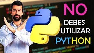 ¡Porque NO debes APRENDER PYTHON!