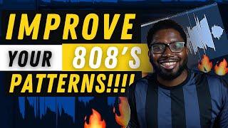 How to IMPROVE your 808 Patterns With 3 EASY Steps! | MAKE YOUR 808s BOUNCE!! | Logic X Pro