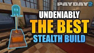 Undeniably the BEST Stealth Build, updated for 2024 | PAYDAY2