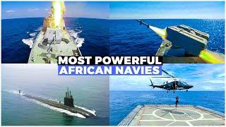 10 Strongest Navies in Africa 2024