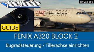 Fenix A320 Block2 - Bugradsteuerung / Tillerachse einrichten