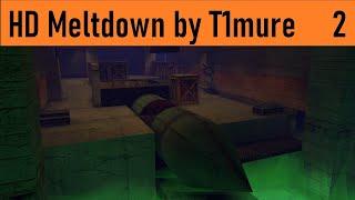 2nd Playtest HD Meltdown by T1mure