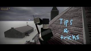 Blood and Iron tips and tricks! | Roblox Blood & Iron  (REUPLOAD)