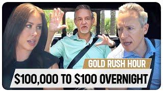 GOLD RUSH HOUR: Real Lessons From a Reset & Life After the Dollar