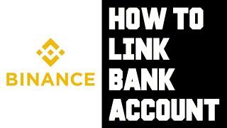 Binance How To Add Bank Account - BinanceUS How To Link Bank Account Tutorial Guide Help