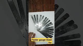 Feeler Gauge||  Why feeler gauge used for || What is Feeler gauge