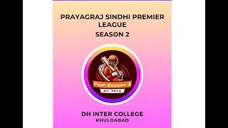 || PSPL SEASON 2 || PRAYAGRAJ SINDHI PREMIER LEAGUE DAY 6