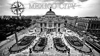 MEXICO CITY THROUGH MY EYES