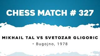 Mikhail Tal vs Svetozar Gligoric • Bugojno, 1978