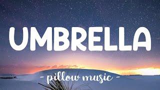 Umbrella - Rihanna (Lyrics) 