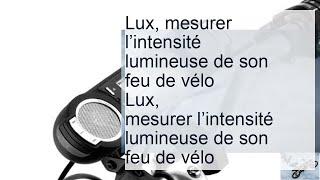 Lux et lumens pour mesurer l'intensité lumineuse d'un éclairage vélo