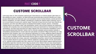 How to Create Custom Scrollbar Using CSS | Fast Code