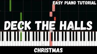 Christmas - Deck the Halls (Easy Piano Tutorial)