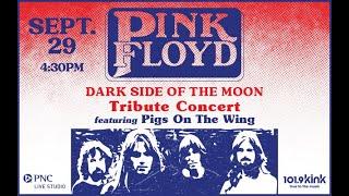 Pink Floyd Tribute Show with Pigs On The Wing | PNC Live Studio | 101.9 KINK