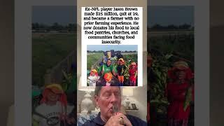 Ex-NFL Player Jason Brown Made $25 Million, Quit at 29, and Became A Farmer With No Experience.